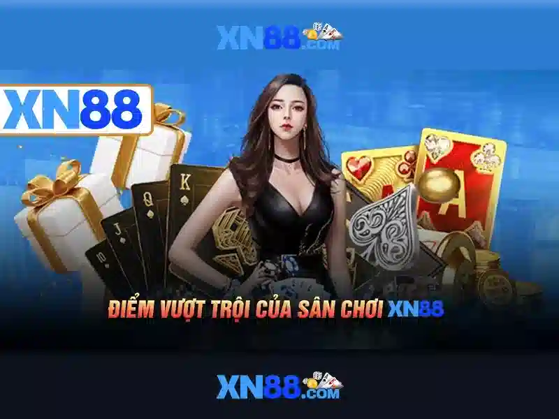 xn88: Nền tảng giải trí trực tuyến và tổng quan